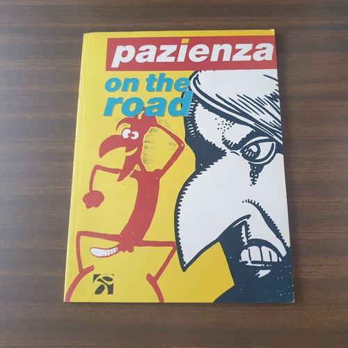 Pazienza the road ottimo - pazienza, on