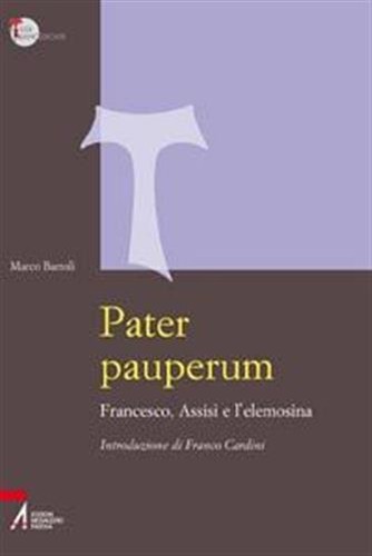 Pater pauperum francesco - pauperum.,
