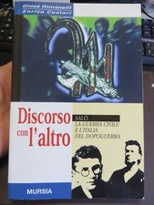 RIMANELLI / CESTARI - DISCORSO CON L'ALTRO - SALO',  LA GUERRA CIVILE E L'ITALIA