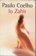 PAULO COELHO - Lo Zahir. (2)