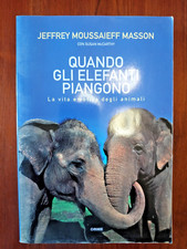 Quando gli elefanti piangono -