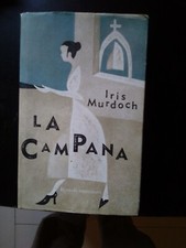 La Campana - Iris Murdoch -