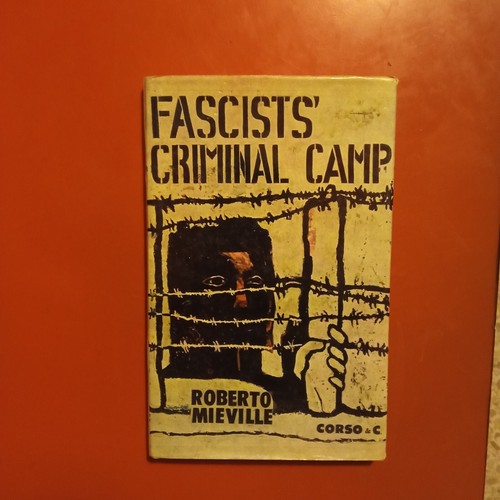 Fascists criminal camp - fascists,