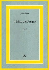 Il mito del sangue - [Edizioni
