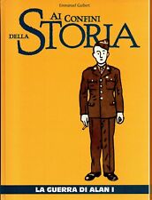 La guerra di Alan 1 VOLUME CARTONATO Ai Confini della storia 35