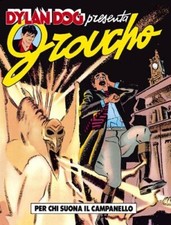 DYLAN DOG presenta GROUCHO -
