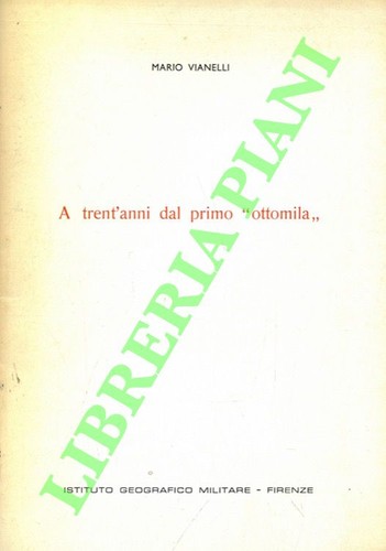 Vianelli mario trent anni - mario, trent'anni