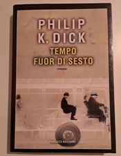 Philip K. Dick - Tempo Fuor Di