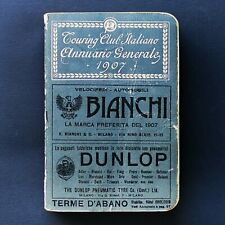 TOURING CLUB ITALIANO - ANNUARIO - ANNO 1907