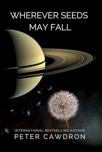 Wherever seeds may fall - wherever,
