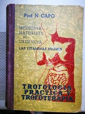 ESOTERISMO - MEDICINA NATURISTA DE URGENCIA - TROFOLOGIA PRACTICA Y TROFOTERAPIA