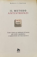 IL METODO ANTISTRONZI sutton Elliot psicologia