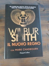 WILBUR SMITH IL NUOVO REGNO MARK CHADBOURN I ED 2021 HARPERCOLLINS COP RIGID -Z7