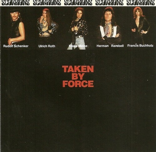 Scorpions taken force - -, by