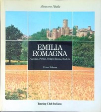 EMILIA ROMAGNA 2 VV GHIRRI LUIGI TOURING CLUB ITALIANO 1985 ATTRAVERSO L'ITALIA