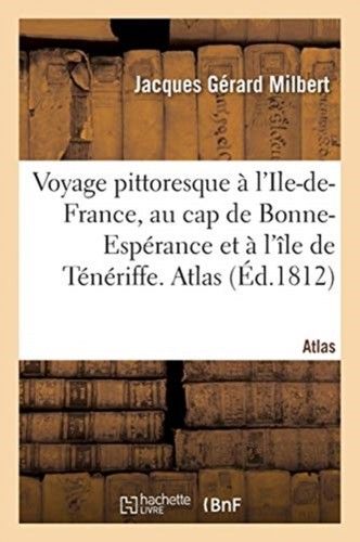 Milbert voyage pittoresque - milbert-j,