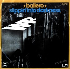 War - Ballero / Slippin' Into