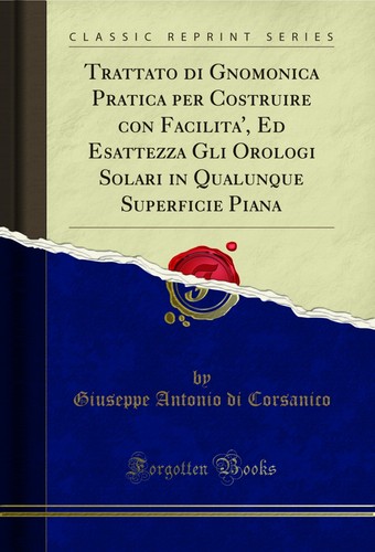 Trattato gnomonica pratica - di,