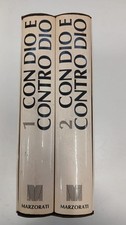 Con Dio e contro Dio - Michele Federico Sciacca - 2 vol in cofanetto