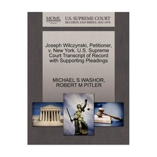 Joseph Wilczynski, Petitioner