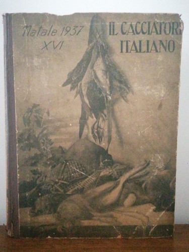 Cacciatore italiano 1937 - il,