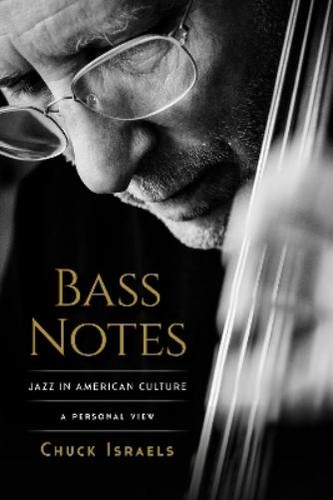 Chuck israels bass notes - chuck,