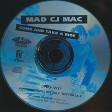 Mad CJ Mac: Come and Take A