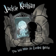 JACKIE KASHIAN - This Will Make An Excellent Horcrux - CD - *Mint Condition*