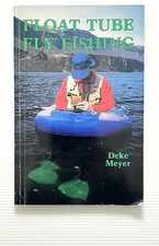 Float Tube Fly Fishing by Deke