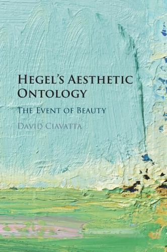 Hegel aesthetic ontology - hegel's,