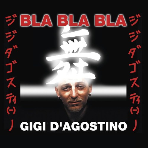 Gigi agostino bla - bla,