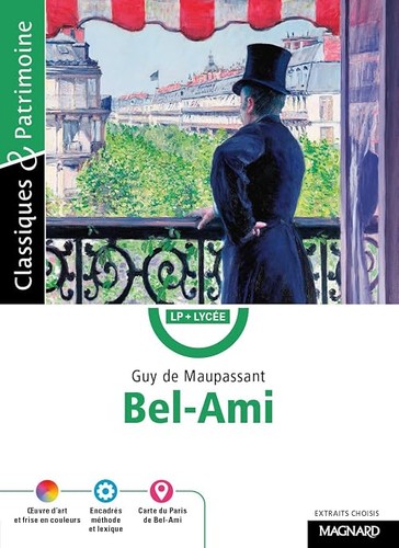 Bel ami extraits choisis - ami:,