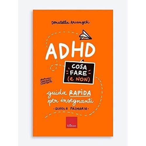 Adhd cosa fare guida - adhd, (e
