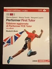 PERFORMER FIRST TUTOR " STUDENT'S BOOK.LINGUE ZANICHELLI.2015.BUONE CONDIZIONI.