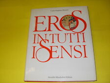 FERRERO - EROS IN TUTTI I SENSI - MONDADORI