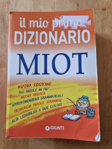 Miot mio primo dizionario - primo,