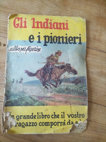 Albo album gli indiani i - e,