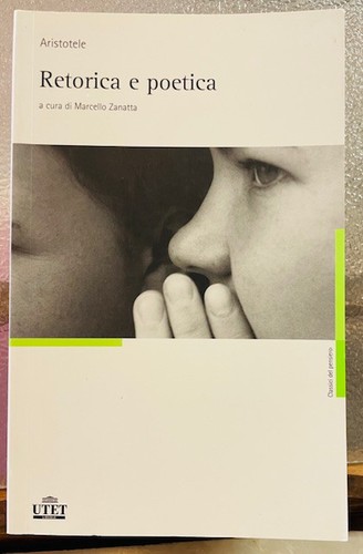 Retorica poetica a cura - retorica, poetica.,