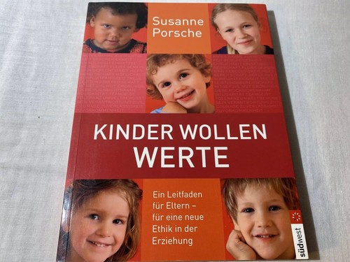 Kinder wollen werte von - kinder,