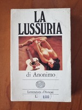 La Lussuria - Letteratura erotica - N.77 - Ed. Soged 1972