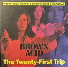 BROWN ACID TWENTY FIRST TRIP RIDINGEASY RECORDS VINYLE NEUF NEW VINYL LP GREEN