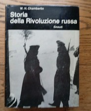 Libro Storia della rivoluzione russa - W.H. Chamberlin - Einaudi 1966