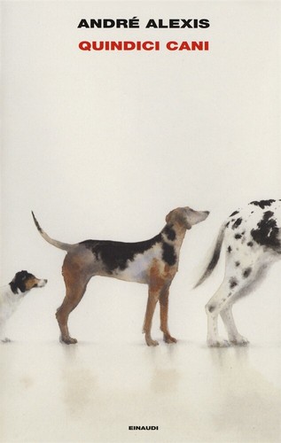 Quindici cani andre alexis - quindici,