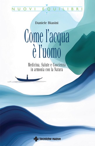 Come acqua l uomo - come, l'acqua