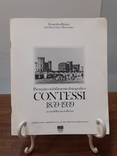 FARINA - PREMIATO STABILIMENTO FOTOGRAFICO CONTESSI 1859-1939 [ MAGGIOLI 1982 ]