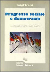 Troisi luigi progresso sociale - troisi,