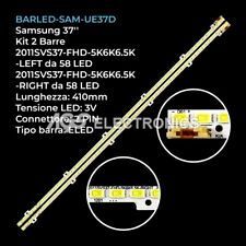 KIT 2 BARRE STRIP 58 LED TV SAMSUNG 2011SVS37 JVG4-370SMA-R2/B T370HW05