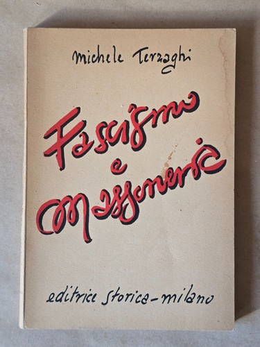 Libro fascismo e massoneria - libro,