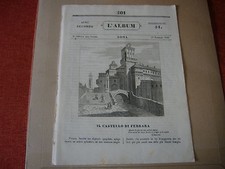 1836 RIVISTA L'ALBUM IL CASTELLO DI FERRARA MEDAGLIA PUTINATI GASPARE GOZZI