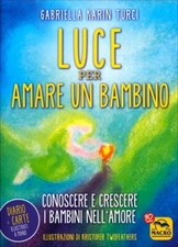 LUCE PER AMARE UN BAMBINO -